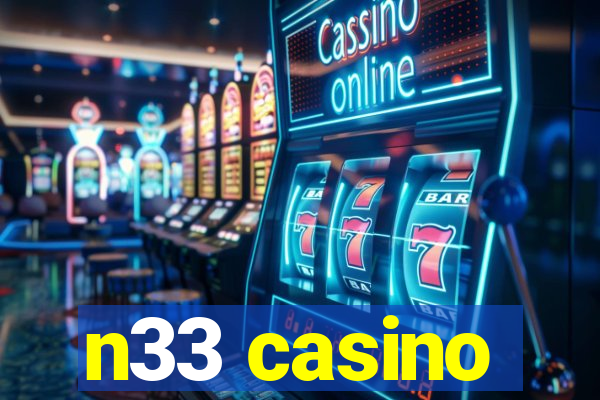 n33 casino